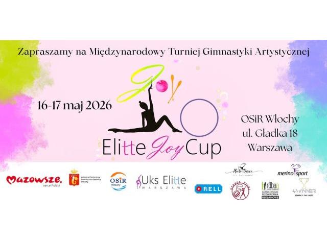 ELITTE JOY CUP - WARSZAWA 2026 16-17 Maj 2026