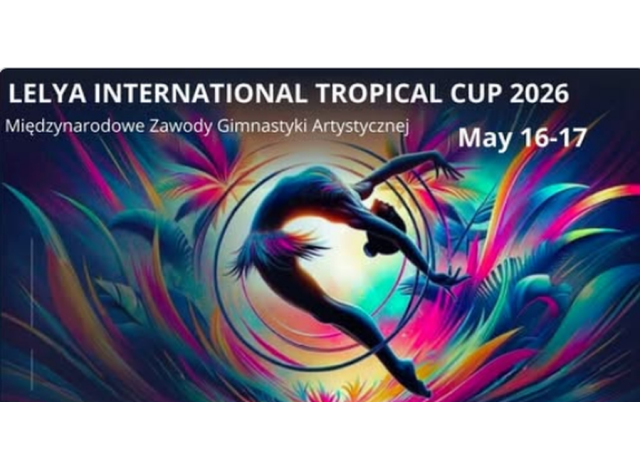LELYA INTERNATIONAL TROPICAL CUP 2026 VIRTUAL 16.05.2026 - 17.05.2026